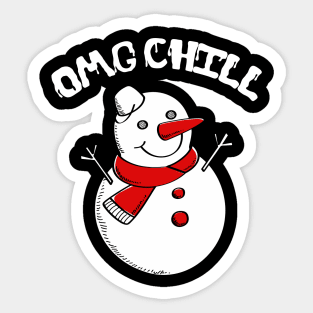 OMG Chill Awesome Christmas Snowman Funny Pun Sticker